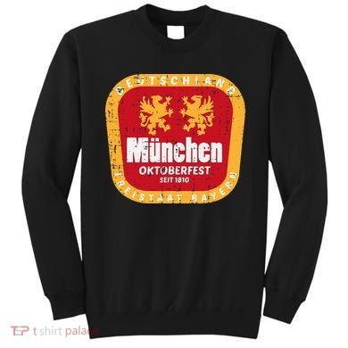 Munchen Oktoberfest Munich Bavarian Germany Sweatshirt
