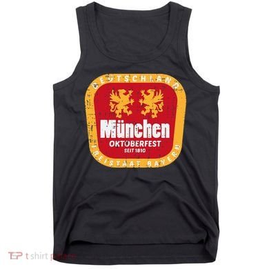 Munchen Oktoberfest Munich Bavarian Germany Tank Top