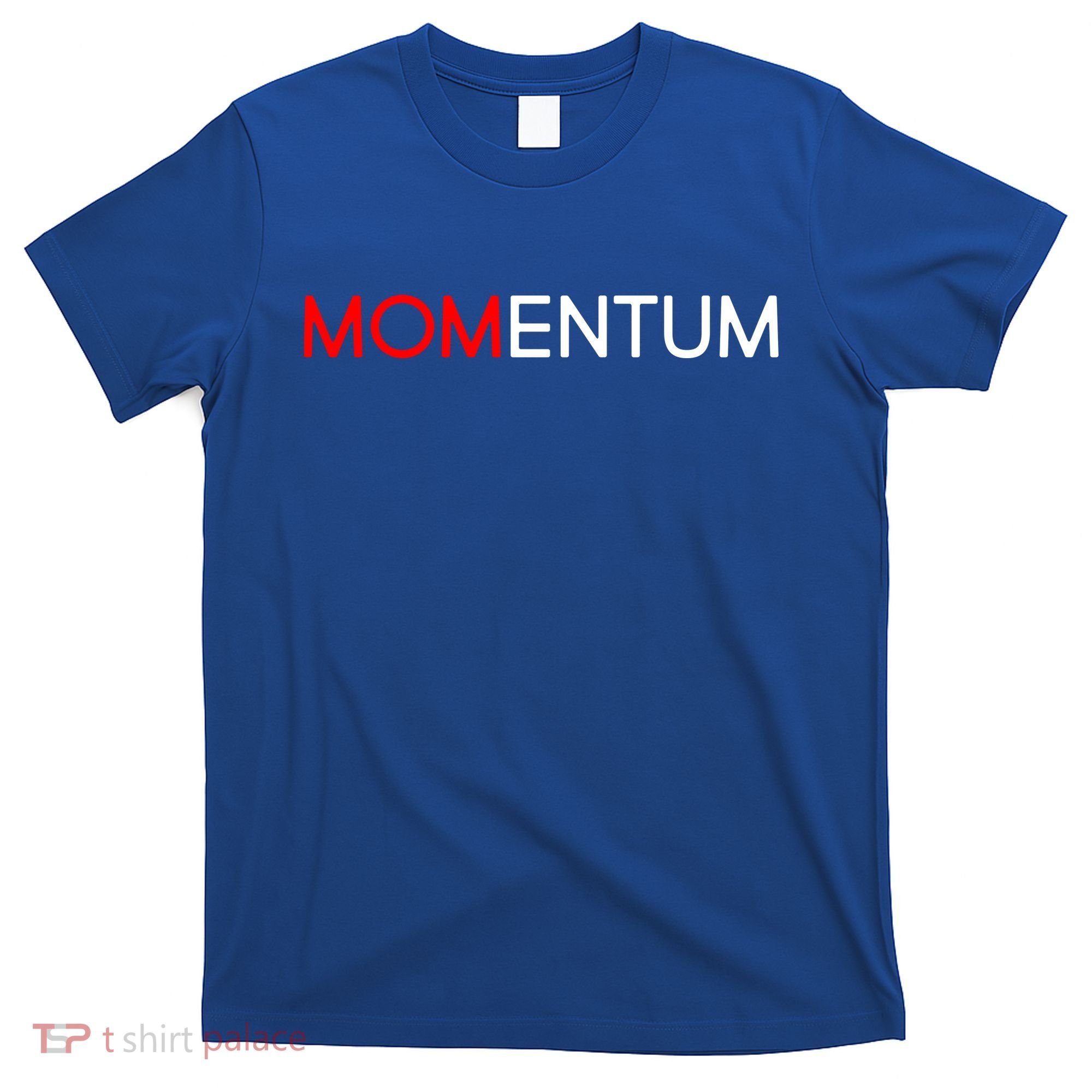 Momentum Mom T-Shirt