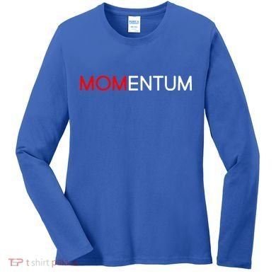 Momentum Mom Women's Long Sleeve Shirt