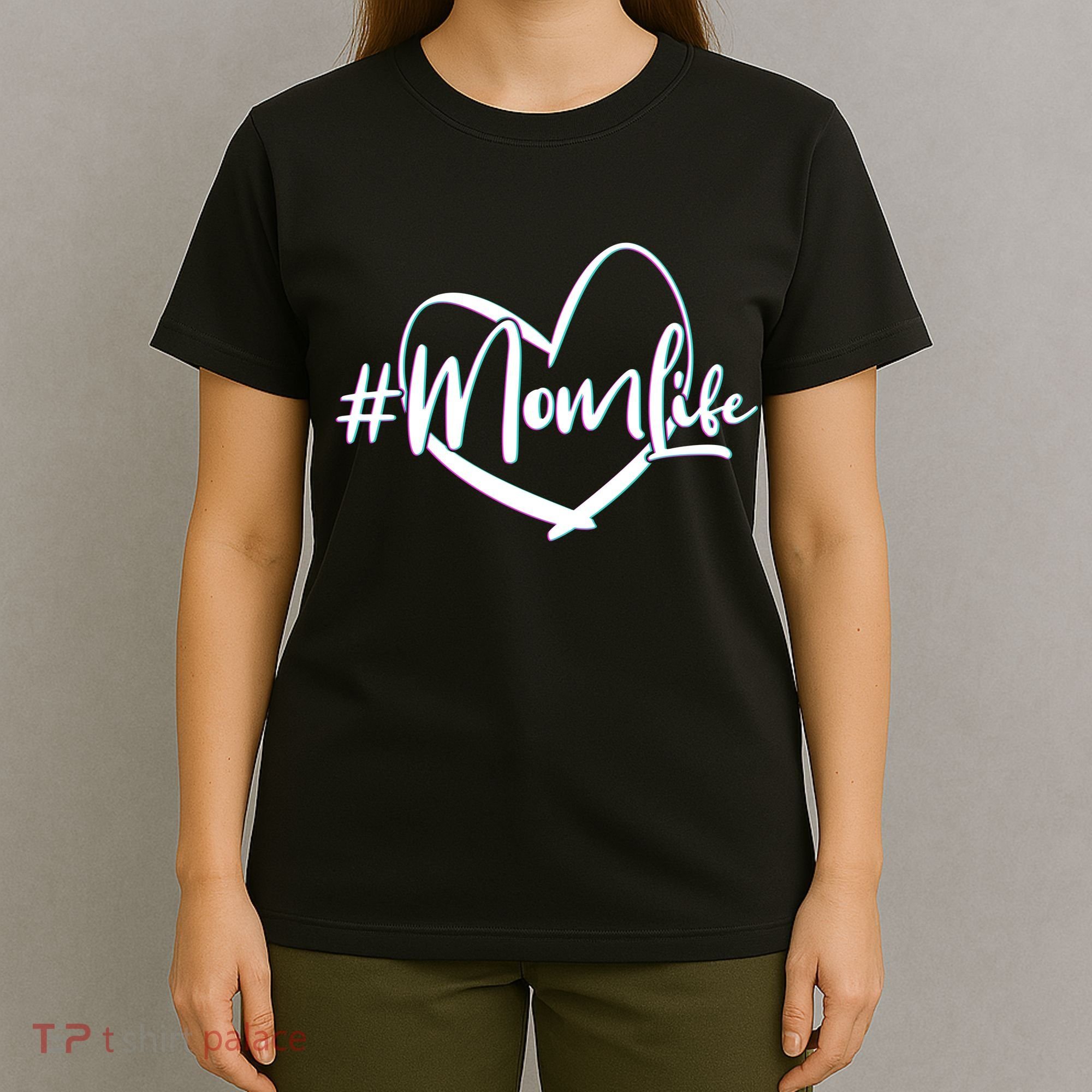 #MomLife T-Shirt
