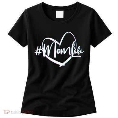 #MomLife Women's T-Shirt