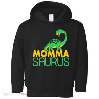Momma Saurus Mommasaurus Dinosaur Cute Mom Toddler Hoodie