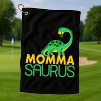 Momma Saurus Mommasaurus Dinosaur Cute Mom Golf Towel thumb 1