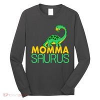 Momma Saurus Mommasaurus Dinosaur Cute Mom Long Sleeve Shirt thumb 0