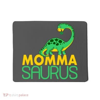 Momma Saurus Mommasaurus Dinosaur Cute Mom Mousepad