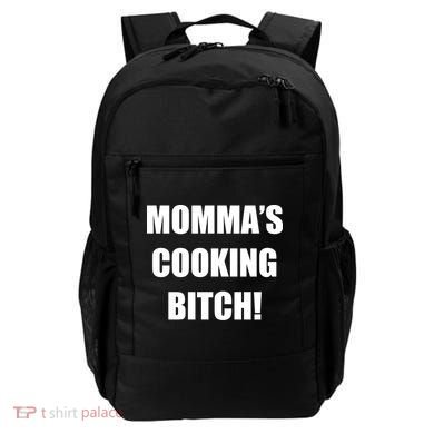 Momma's Cooking Bitch Backpack