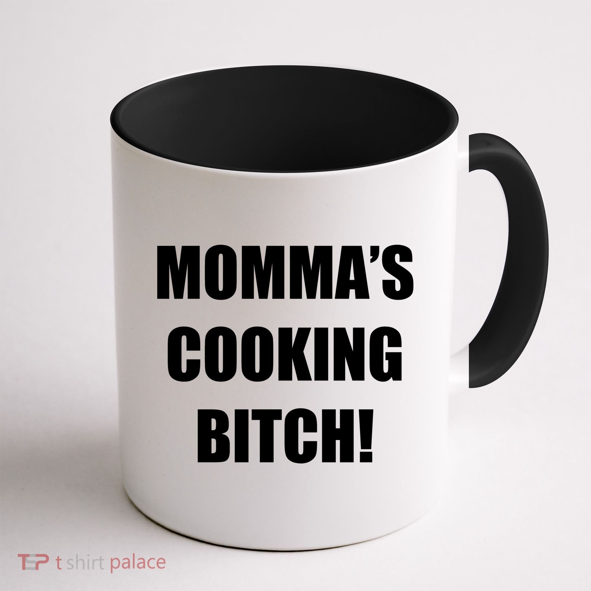 Momma's Cooking Bitch Coffee Mug