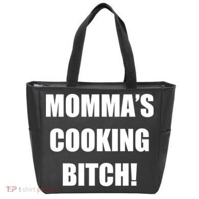 Momma's Cooking Bitch Tote Bag