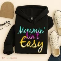 Mommin Ain't Easy Hoodie thumb 4