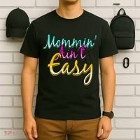 Mommin Ain't Easy T-Shirt thumb 6