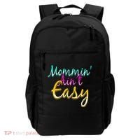 Mommin Ain't Easy Backpack thumb 0