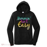 Mommin Ain't Easy Women's Hoodie thumb 0