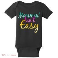 Mommin Ain't Easy Baby Bodysuit thumb 0