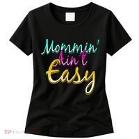 Mommin Ain't Easy Women's T-Shirt thumb 0