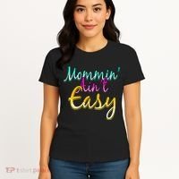 Mommin Ain't Easy Women's T-Shirt thumb 4