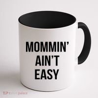 Mommin' Ain't Easy Bold Text Coffee Mug thumb 1