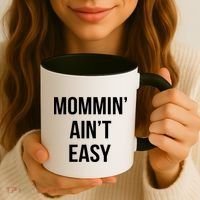 Mommin' Ain't Easy Bold Text Coffee Mug thumb 3