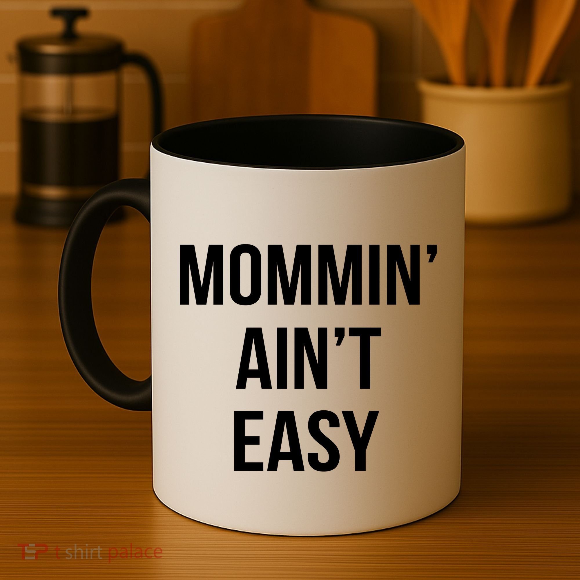 Mommin' Ain't Easy Bold Text Coffee Mug
