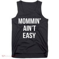 Mommin' Ain't Easy Bold Text Tank Top thumb 0