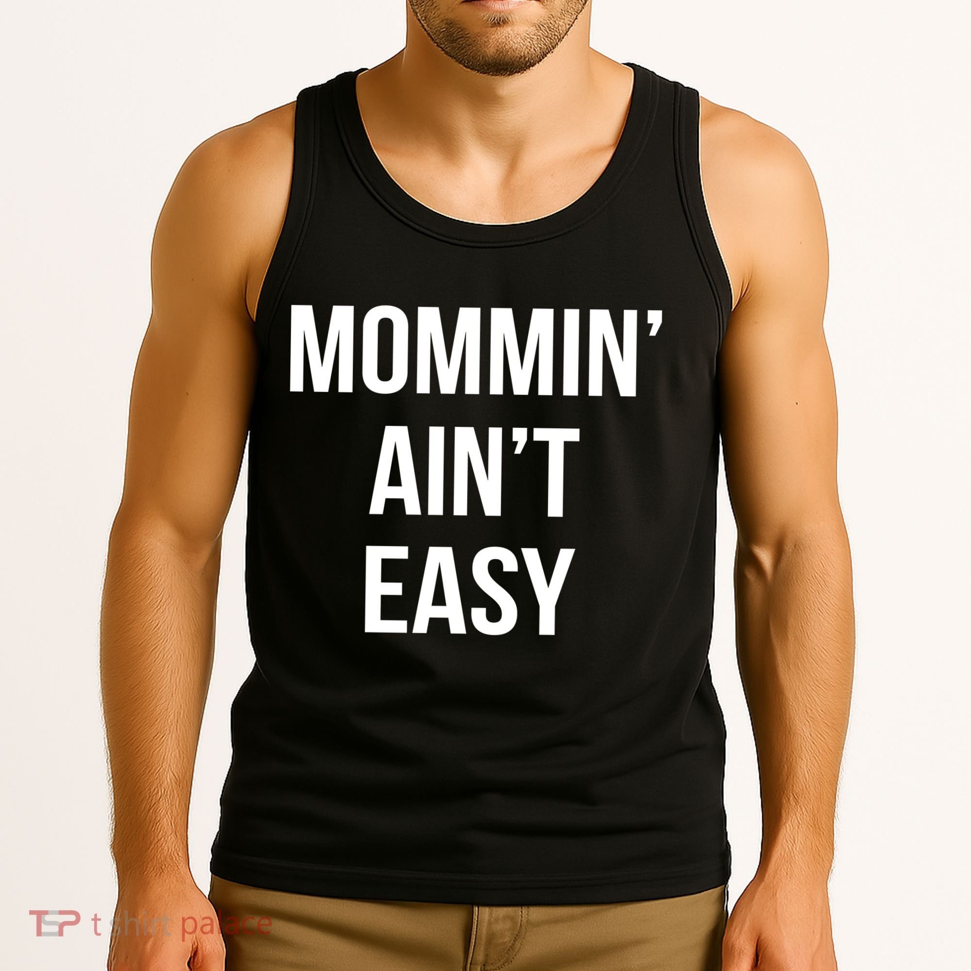 Mommin' Ain't Easy Bold Text Tank Top