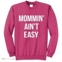Mommin' Ain't Easy Bold Text Sweatshirt thumb 0