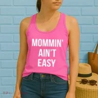 Mommin' Ain't Easy Bold Text Women's Tank Top thumb 2