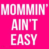 Mommin' Ain't Easy Bold Text Toddler T-Shirt thumb 4