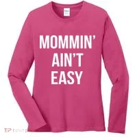 Mommin' Ain't Easy Bold Text Women's Long Sleeve Shirt thumb 0