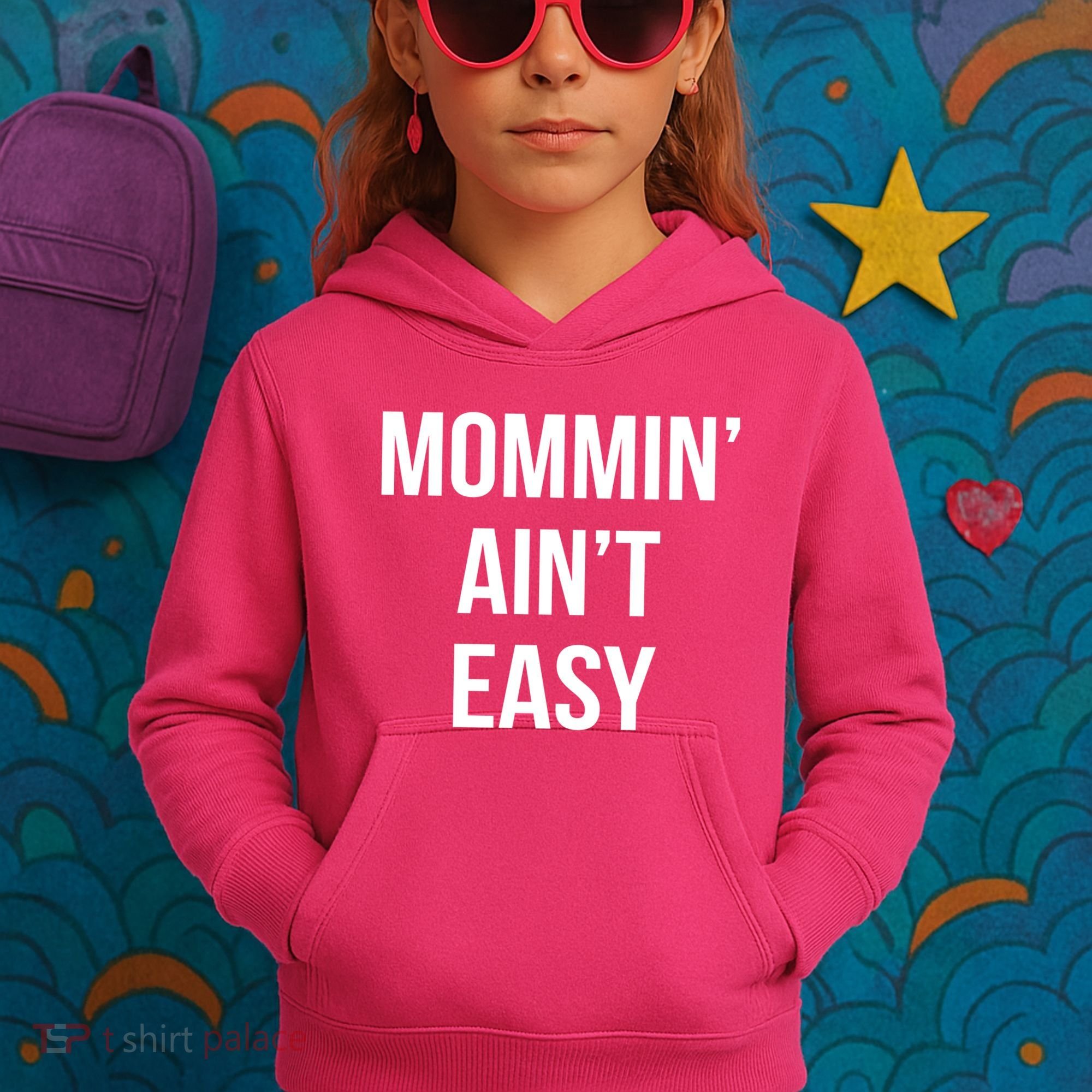 Mommin' Ain't Easy Bold Text Kids Hoodie