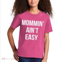 Mommin' Ain't Easy Bold Text Kids T-Shirt thumb 2