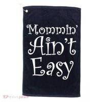 Mommin' Ain't Easy Mom Golf Towel thumb 0