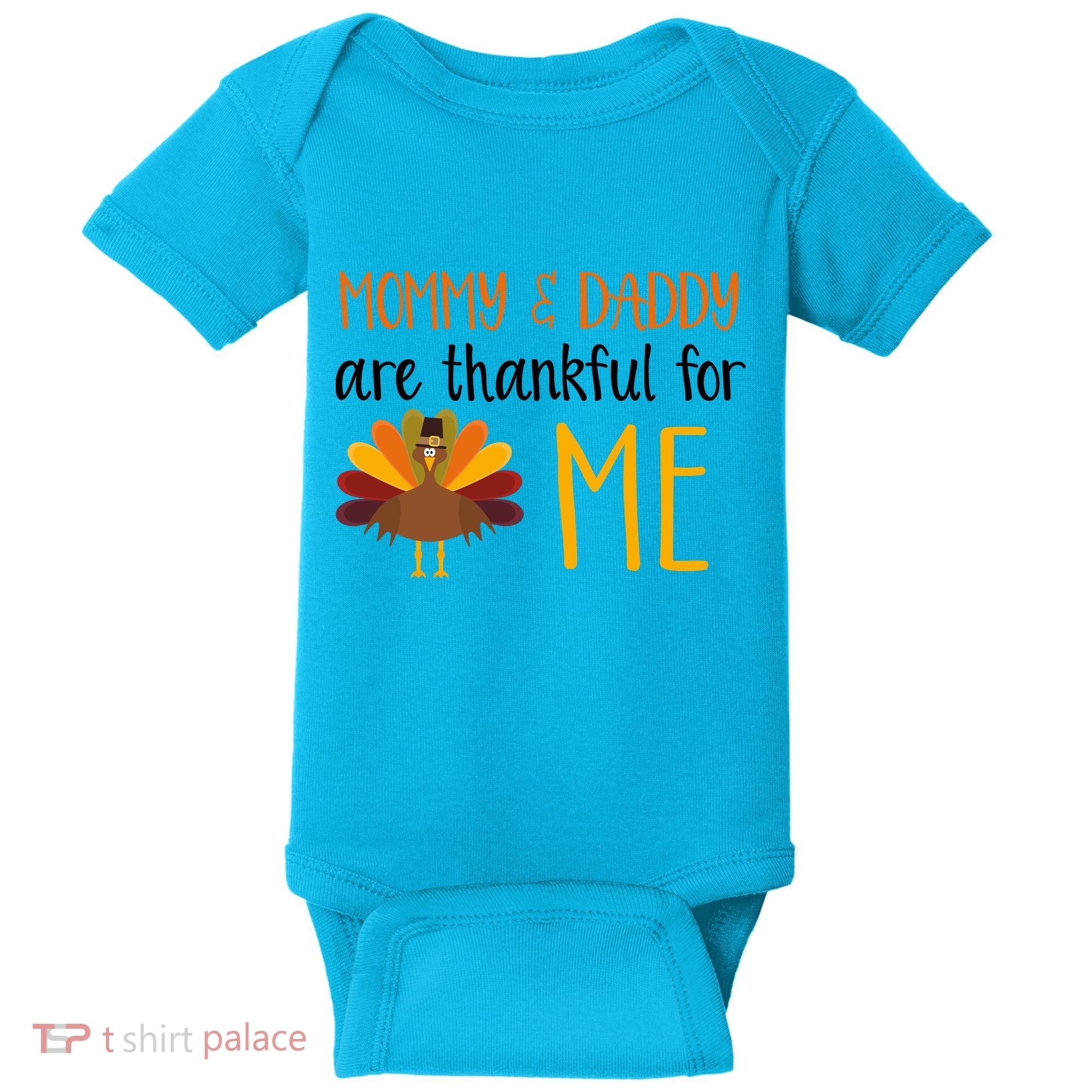 Mommy And Daddy Are Thankful For ME Baby Bodysuit