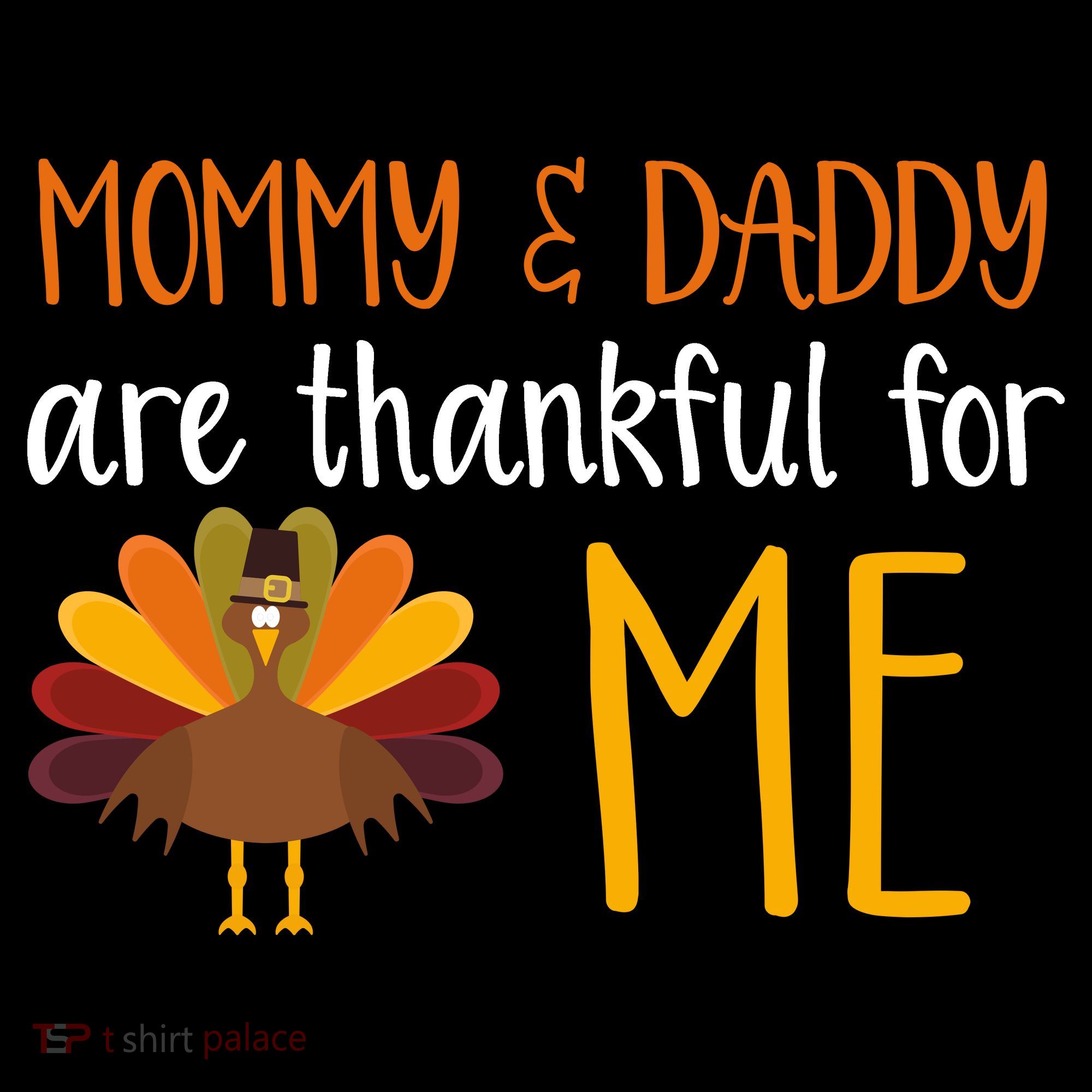 Mommy And Daddy Are Thankful For ME Women's Tank Top