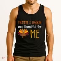 Mommy And Daddy Are Thankful For ME Tank Top thumb 3