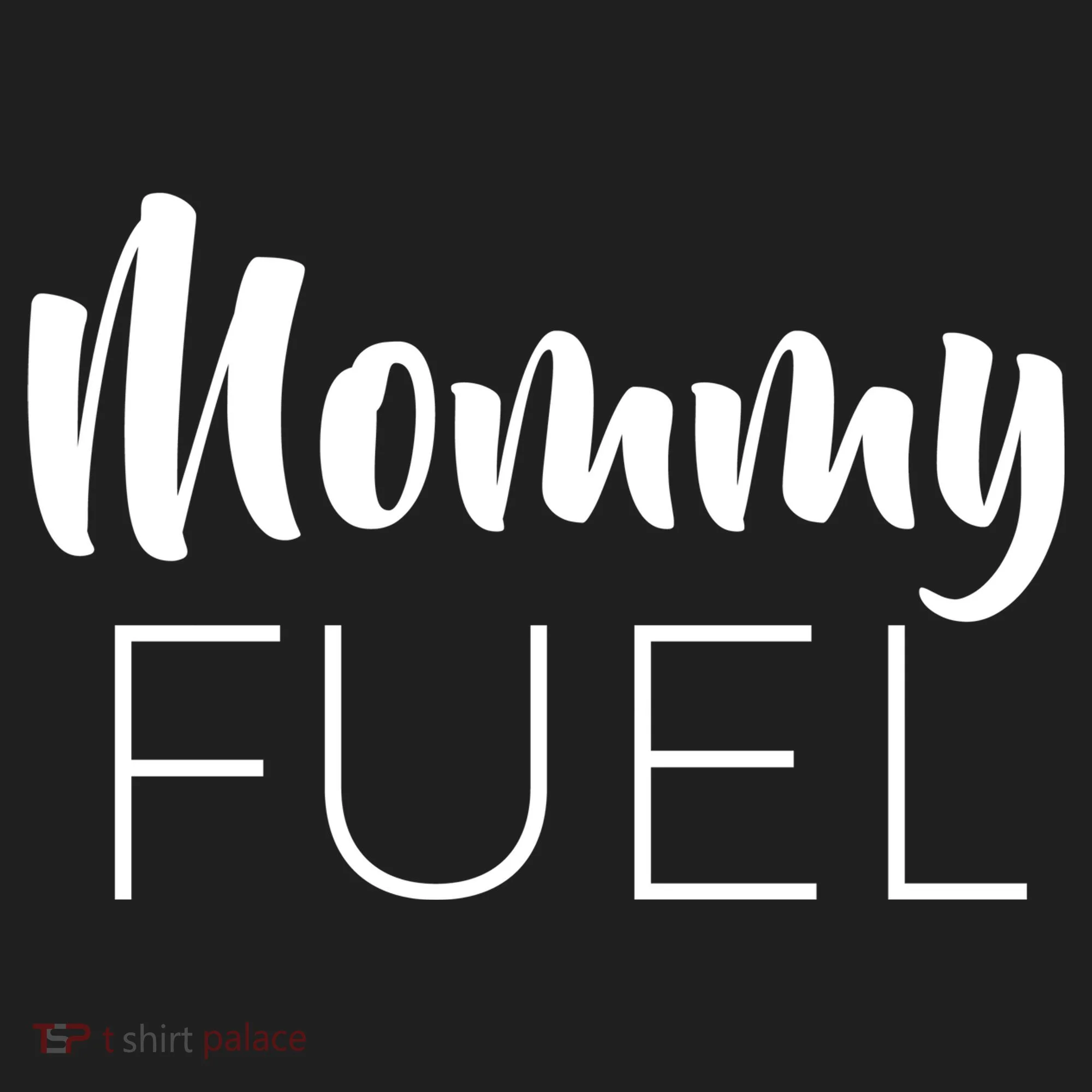 Mommy Fuel Women's Sweatshirt