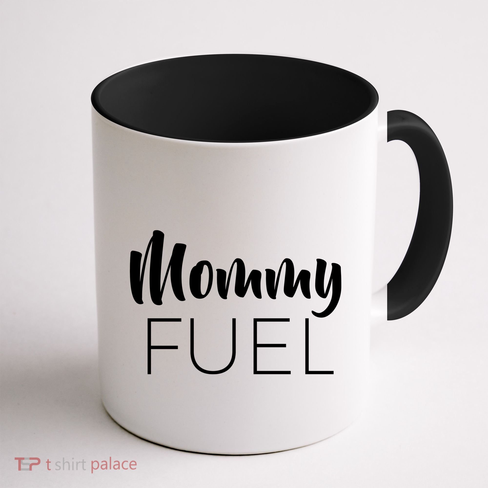 Mommy Fuel Coffee Mug