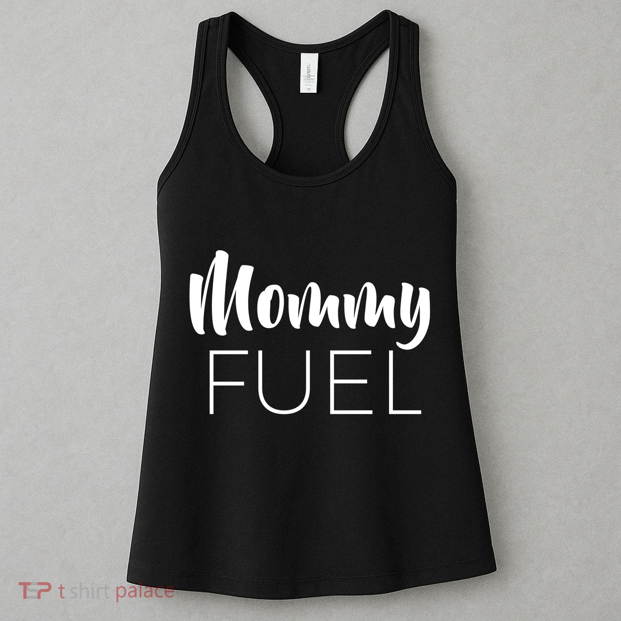 Mommy Fuel Women's Tank Top