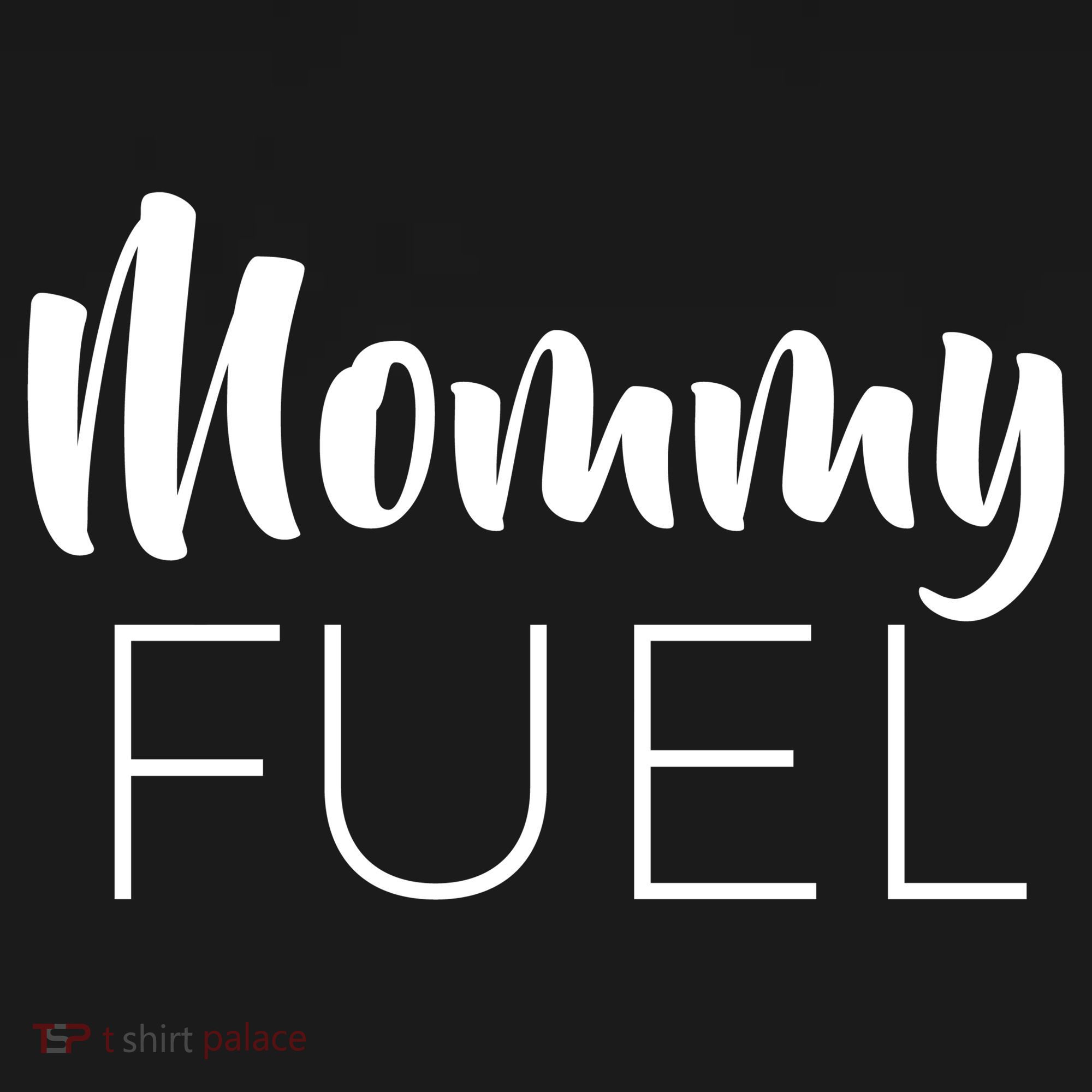 Mommy Fuel Women's Tank Top