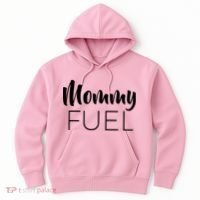 Mommy Fuel Hoodie thumb 0