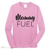 Mommy Fuel Long Sleeve Shirt thumb 0