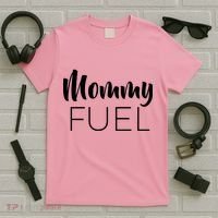 Mommy Fuel T-Shirt thumb 5