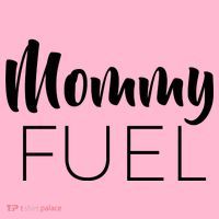 Mommy Fuel Button thumb 1