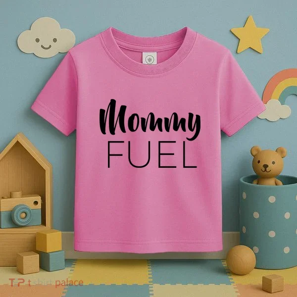 Mommy Fuel Toddler T-Shirt