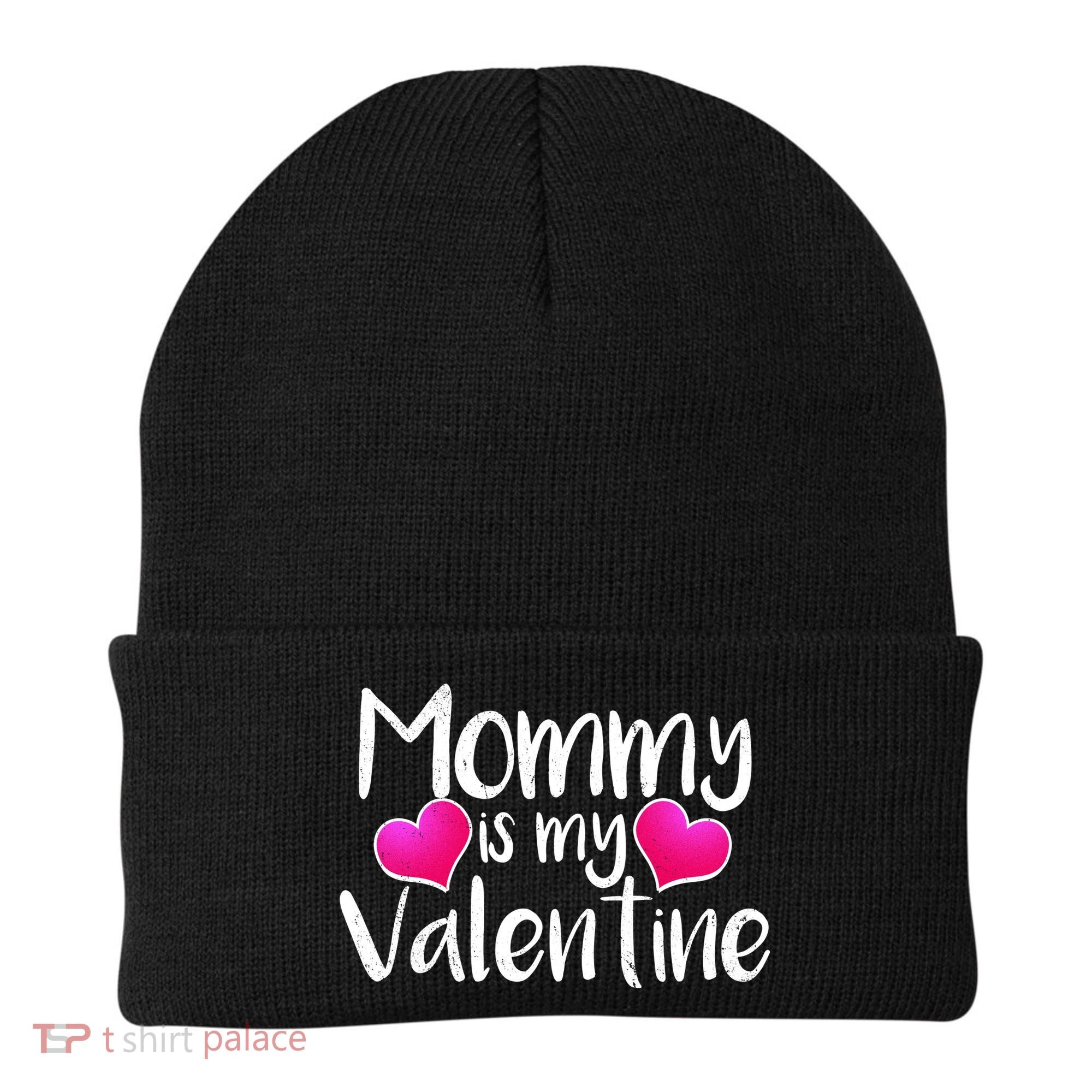 Mommy Is My Valentine Beanie
