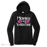 Mommy Is My Valentine Women's Hoodie thumb 0