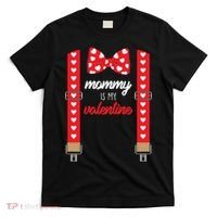 Mommy Is My Valentine Cute Bow Tie Suspenders T-Shirt thumb 0