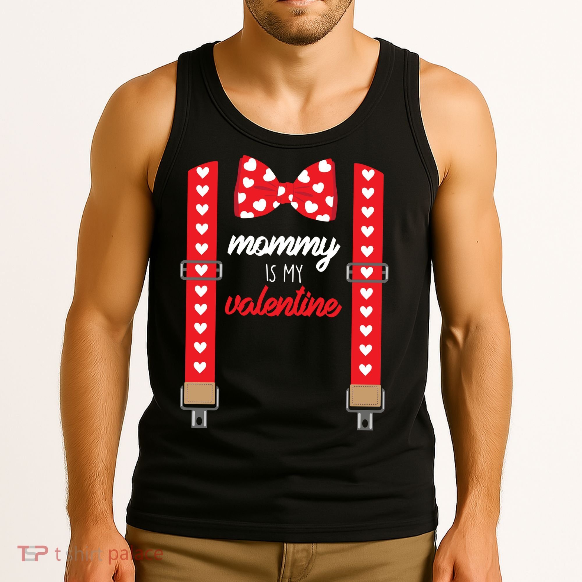 Mommy Is My Valentine Cute Bow Tie Suspenders Tank Top
