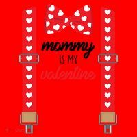 Mommy Is My Valentine Cute Bow Tie Suspenders Santa Hat thumb 1