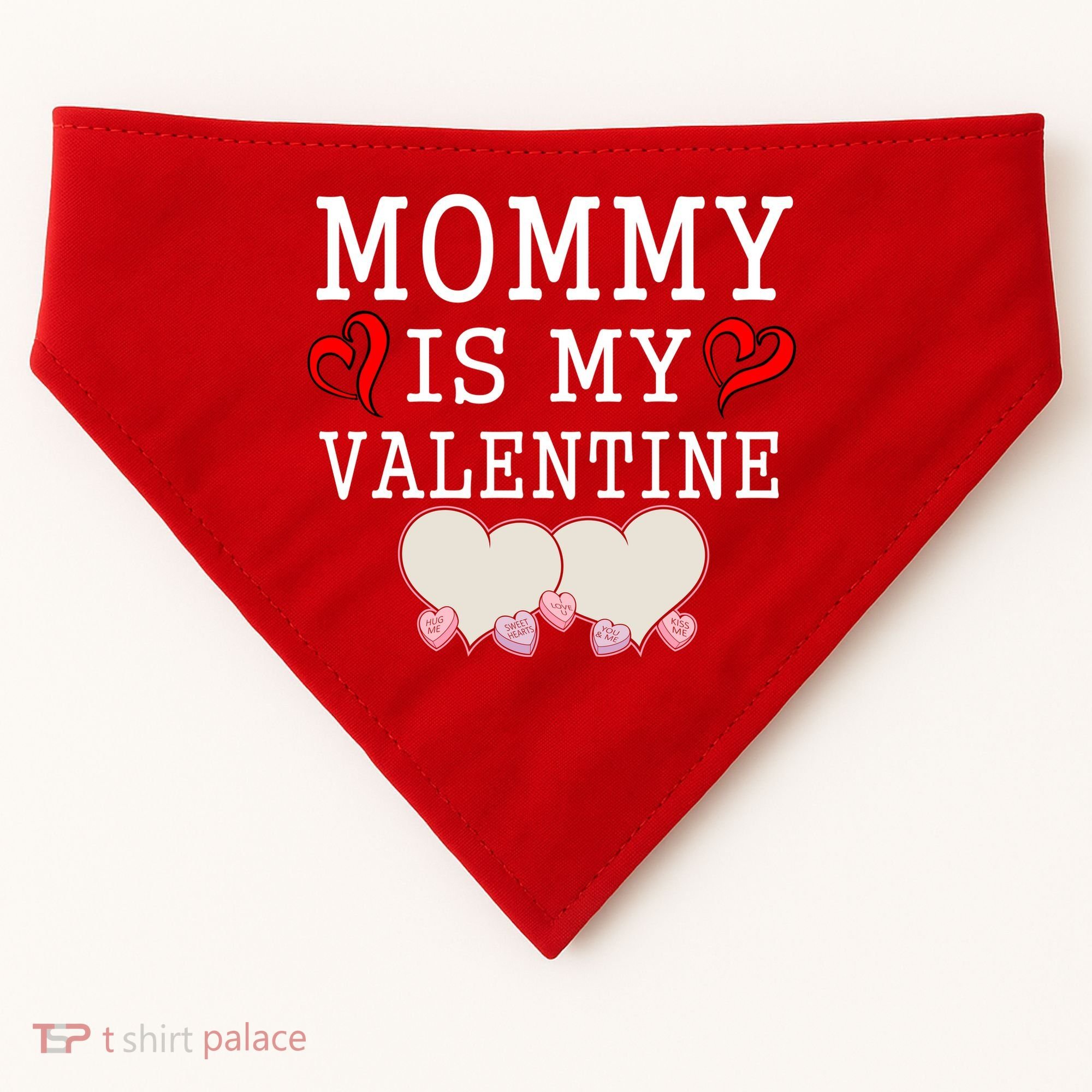 Mommy Is My Valentine Gift For Little Boy USA-Made Doggie Bandana